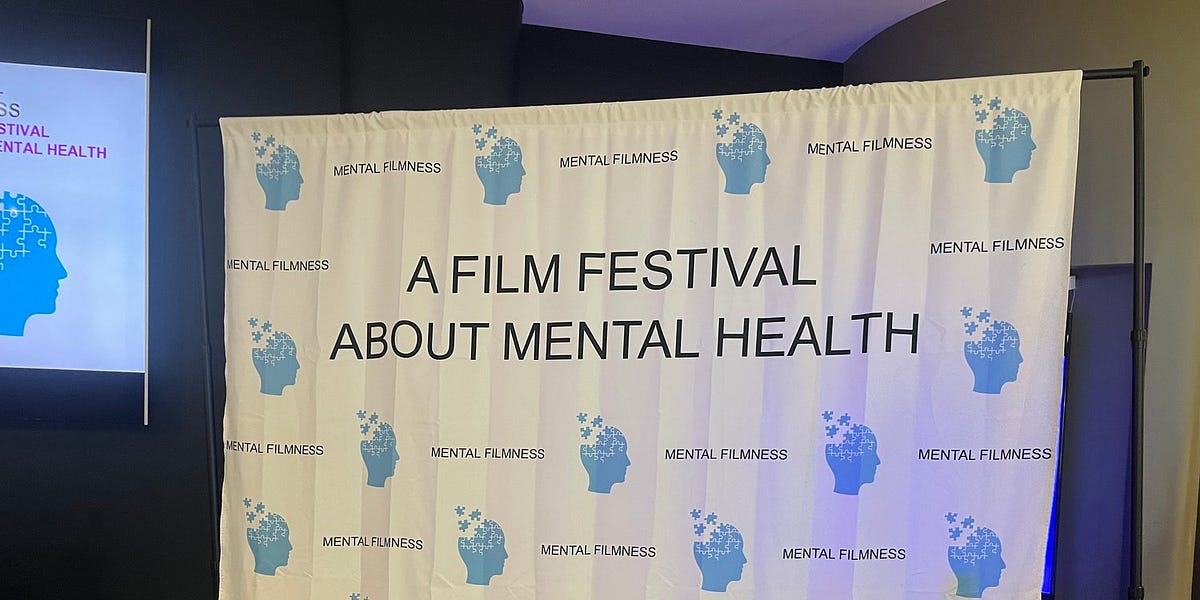Mental Filmness Film Festival: A Groundbreaking Celebration of Mental Health Through The Art of Cinema