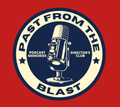 Past from the Blast: Episodes 1 + 2