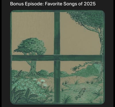 Bonus Episode: Favorite Songs of 2025