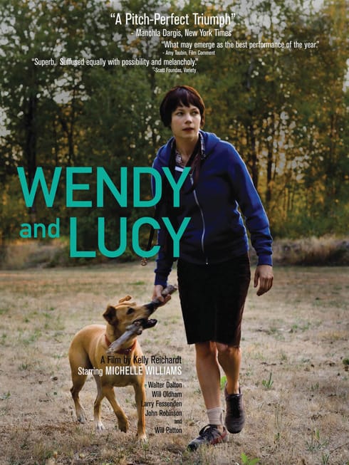 #13: Wendy and Lucy (2008) (dir. Kelly Reichardt)