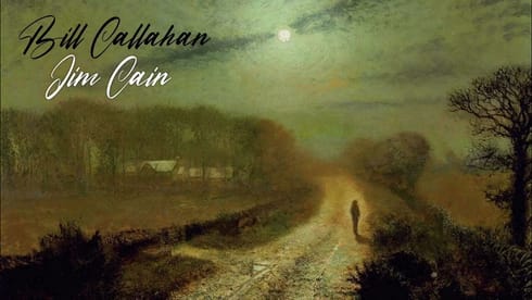 #52: "Jim Cain" - Bill Callahan