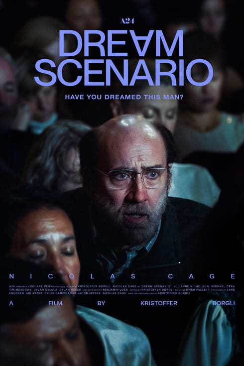 #38: Dream Scenario (2023) (dir. Kristoffer Borgli)
