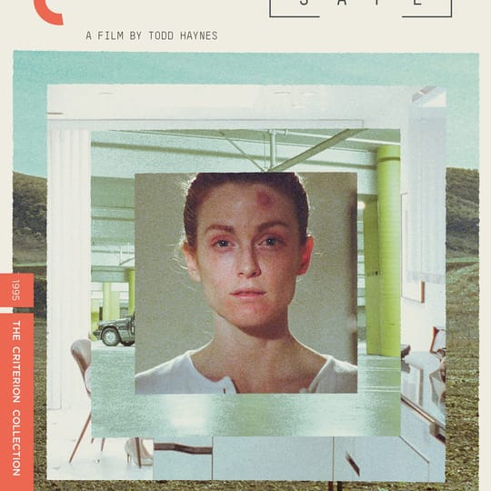 #1: Safe (1995) (dir. Todd Haynes)