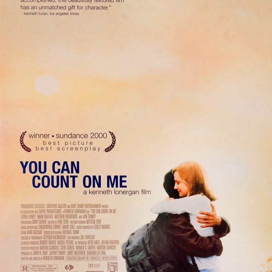 #28: You Can Count On Me (2000) (dir. Kenneth Lonergan)